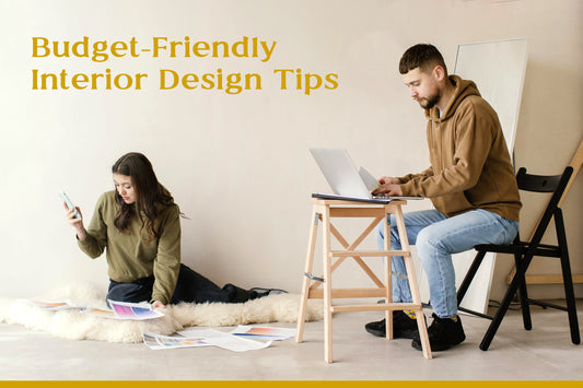 Budget-Friendly Interior Design Tips