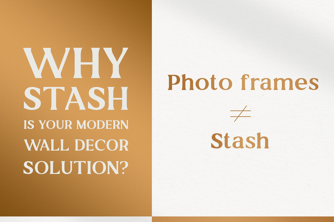 Beyond Frames: Why Stash is Your Modern Wall Decor Solution